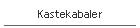 Kastekabaler