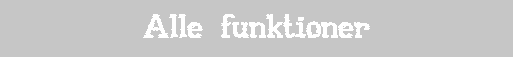 Alle funktioner
